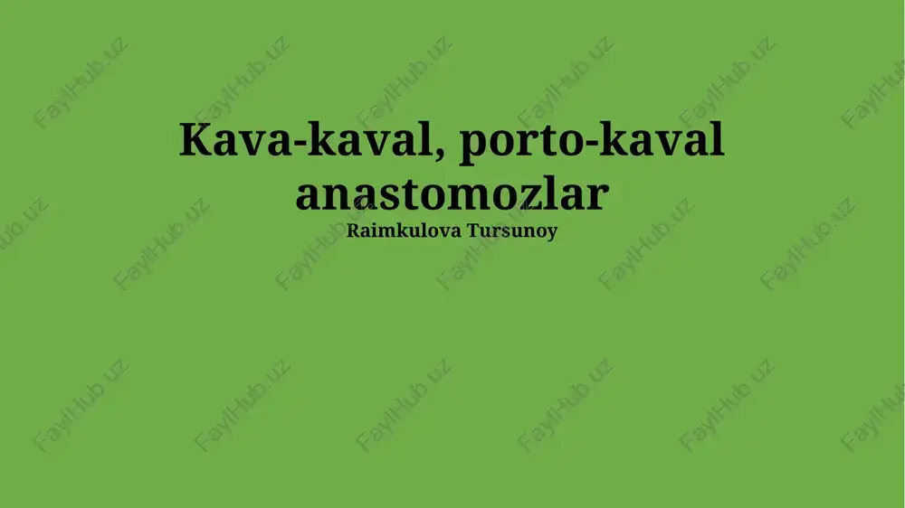 portal-sistem shuntlarning diagnostikasi va davolash usullari — PPTX