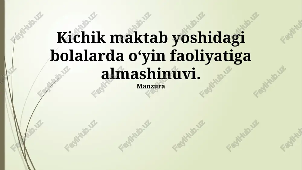 bolalar yoshidagi o'yin faoliyatiga ota-onalarning almashishi — PPTX