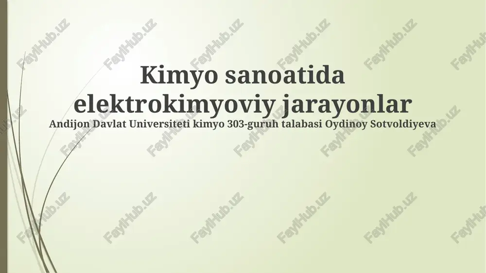 kimyo sanoatida elektrokimyoviy jarayonlar — PPTX