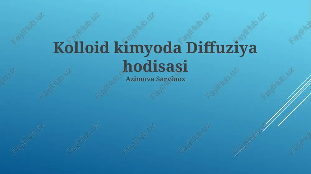 kolloid kimyoda diffuziya hodisasi — PPTX