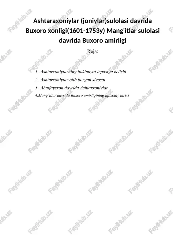 ashtaraxoniylar (joniylar) sulolasi davrida buxoro xonligi (1601-1753y) — DOC
