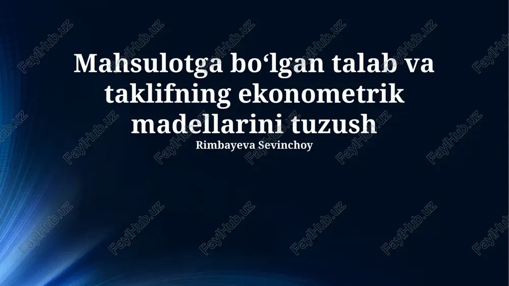 ekonometrik modelni qurish va baholash — PPTX