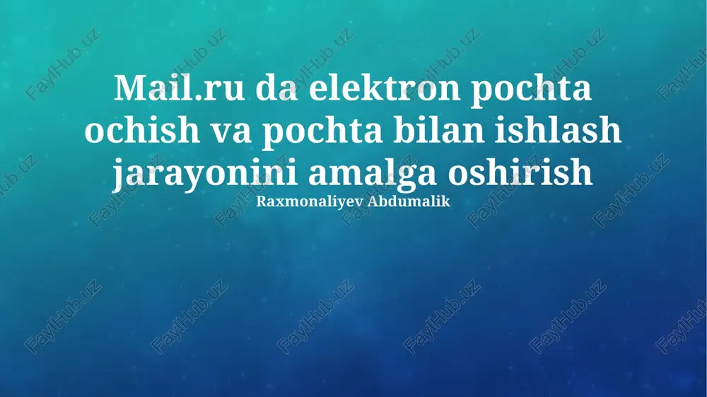 mail.ru elektron pochta — PPTX