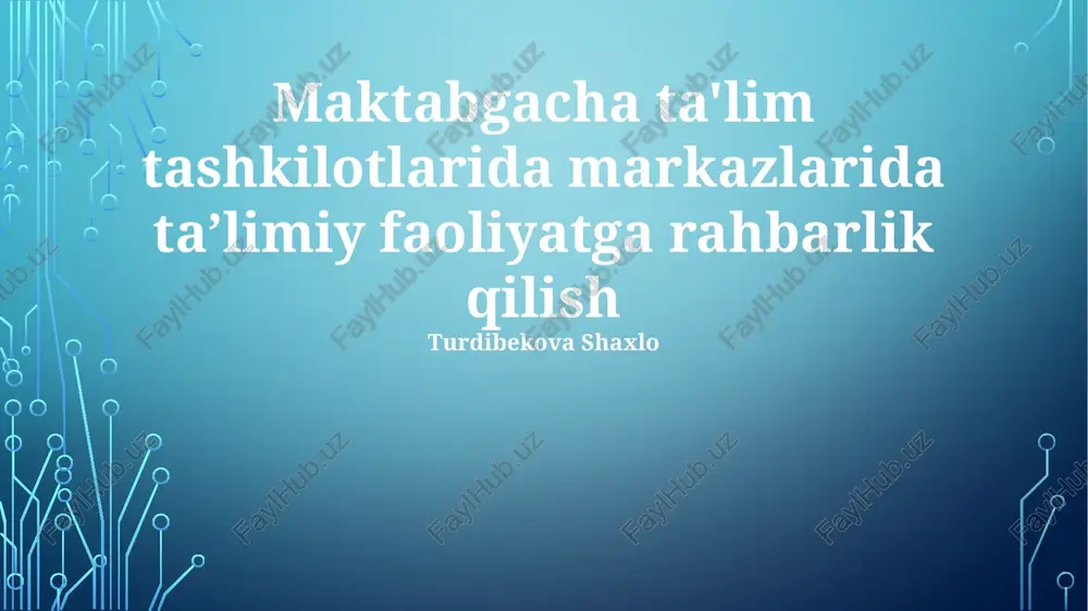 maktabgacha ta'lim muassasalarida samarali rahbarlik — PPTX