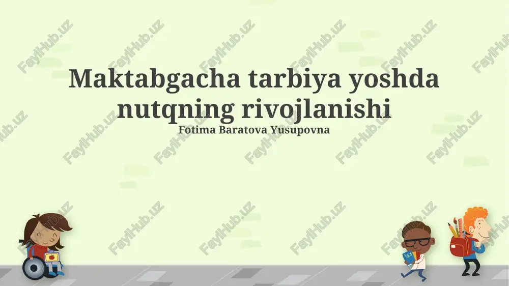 maktabgacha yoshda nutqning rivojlanishi — PPTX
