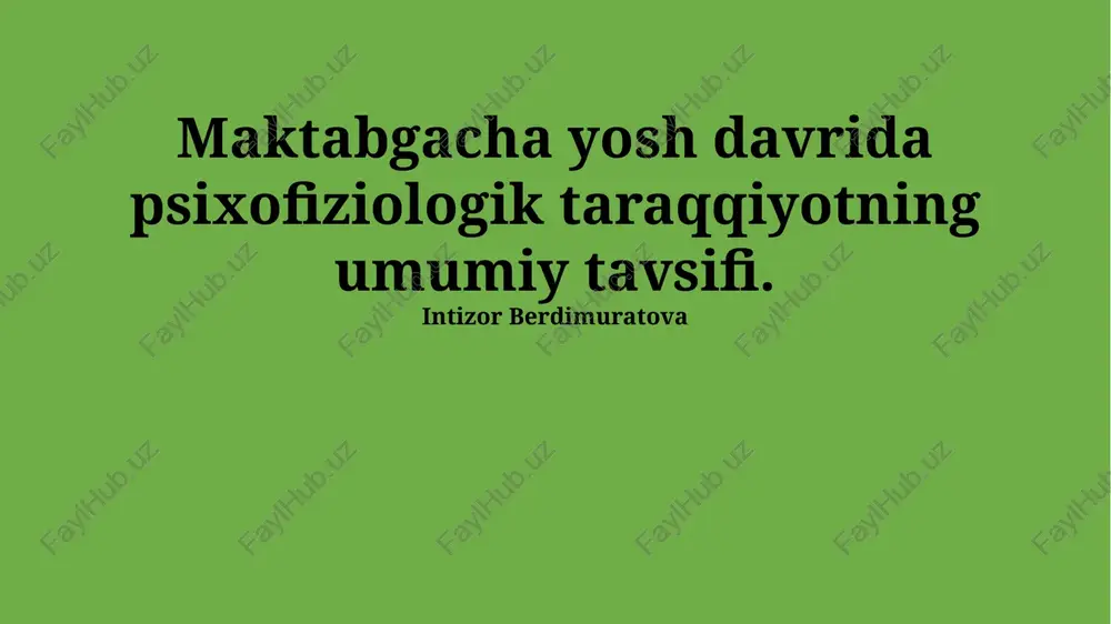 psixofiziologik taraqqiyot — PPTX