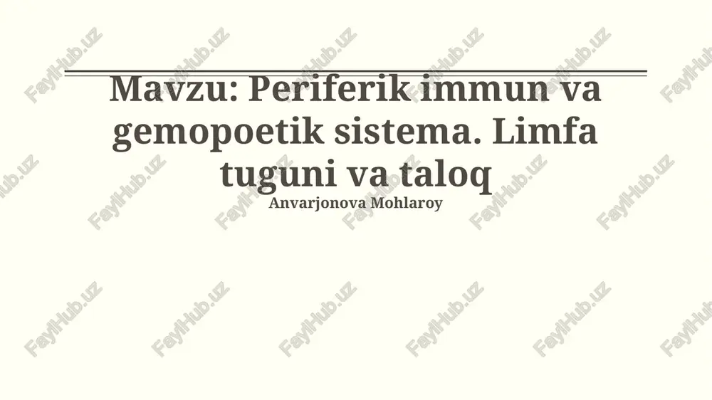 periferik immun va gemopoetik sistema — PPTX