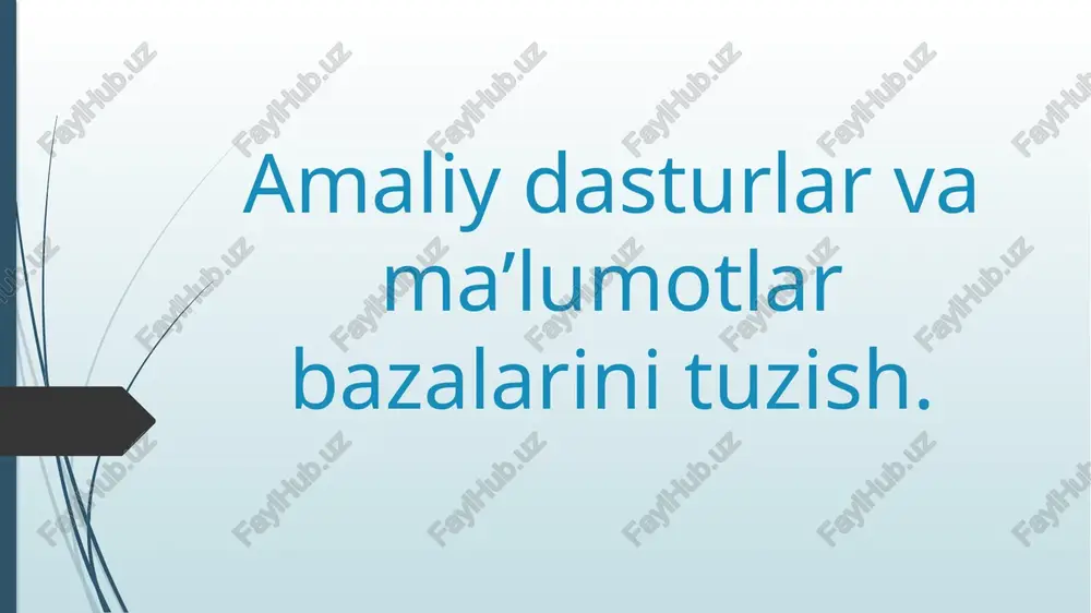 ma’lumotlar bazasini loyihalash — PPTX