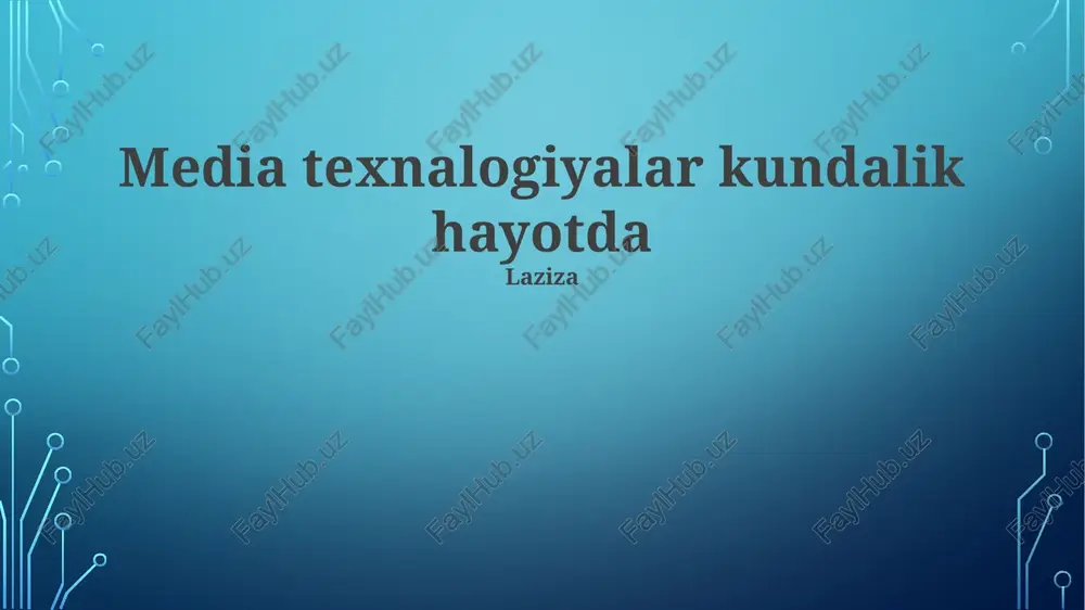 media texnalogiyalar kundalik hayotda — PPTX