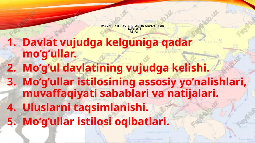 xii – xv asrlarda mo’g’ullar davlati — PPTX