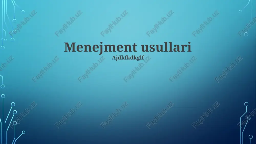 menejment usullari — PPTX