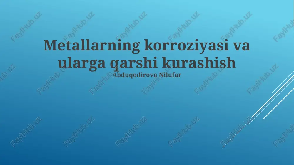 metallarning korroziyasi va ularga qarshi kurashish — PPTX
