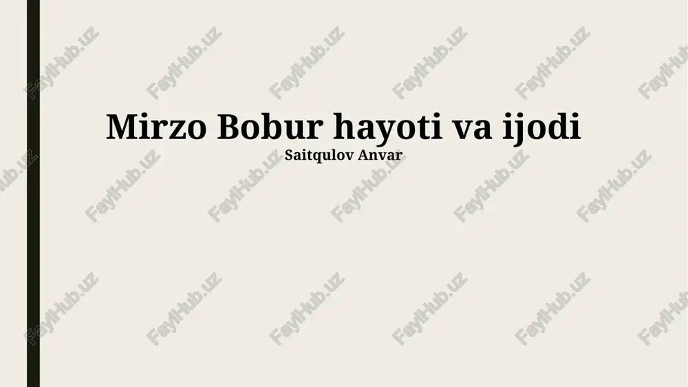 bobur taʼrifi — PPTX