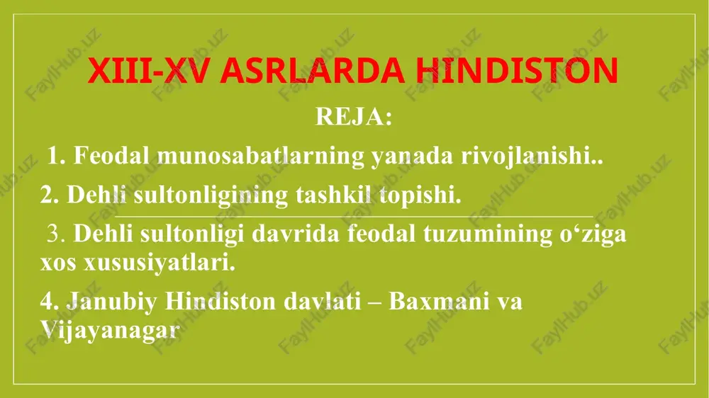 hindiston xiii-xv asrlarda — PPTX
