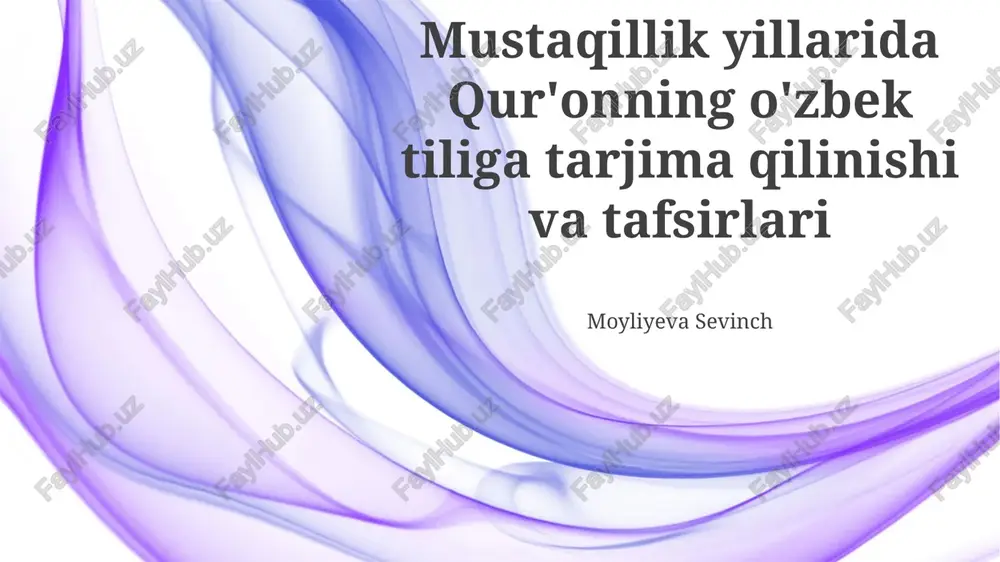 mustaqillik yillarida qur'onning o'zbek tiliga tarjimasi — PPTX