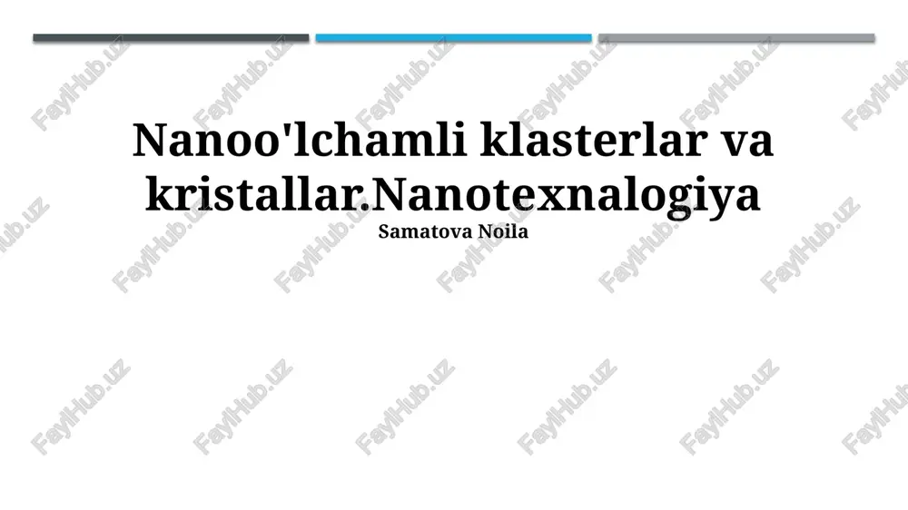 nanokristallar va klasterlar — PPTX