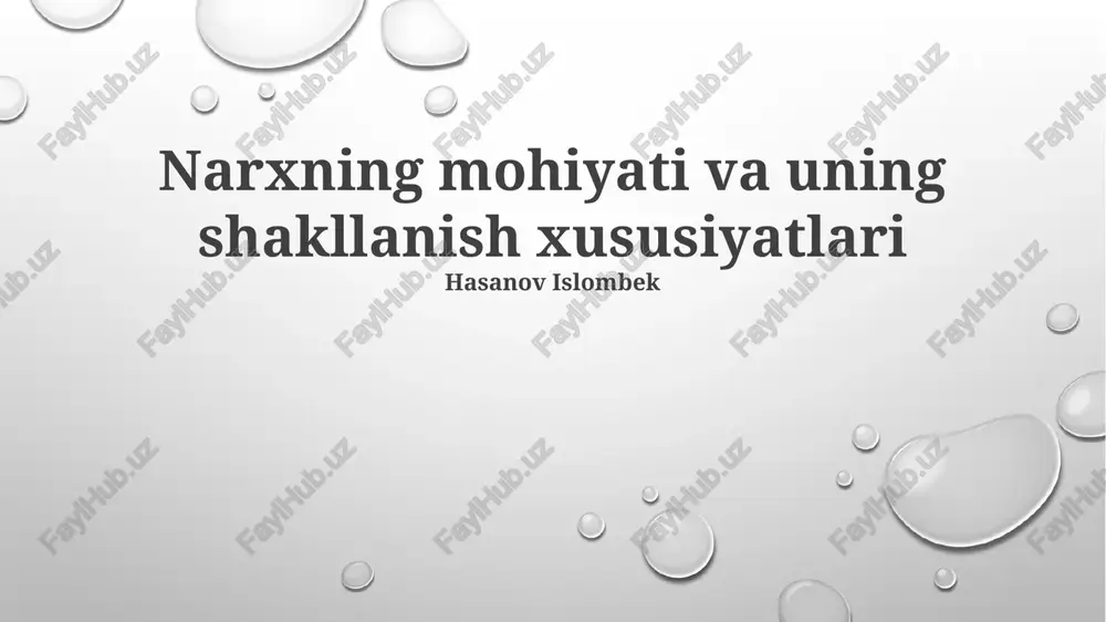 narxning mohiyati va uning shakllanish xususiyatlari — PPTX