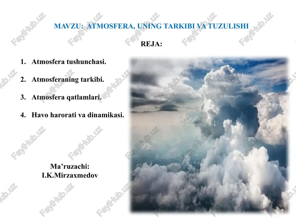 atmosfera, uning tarkibi va tuzulishi — PPTX