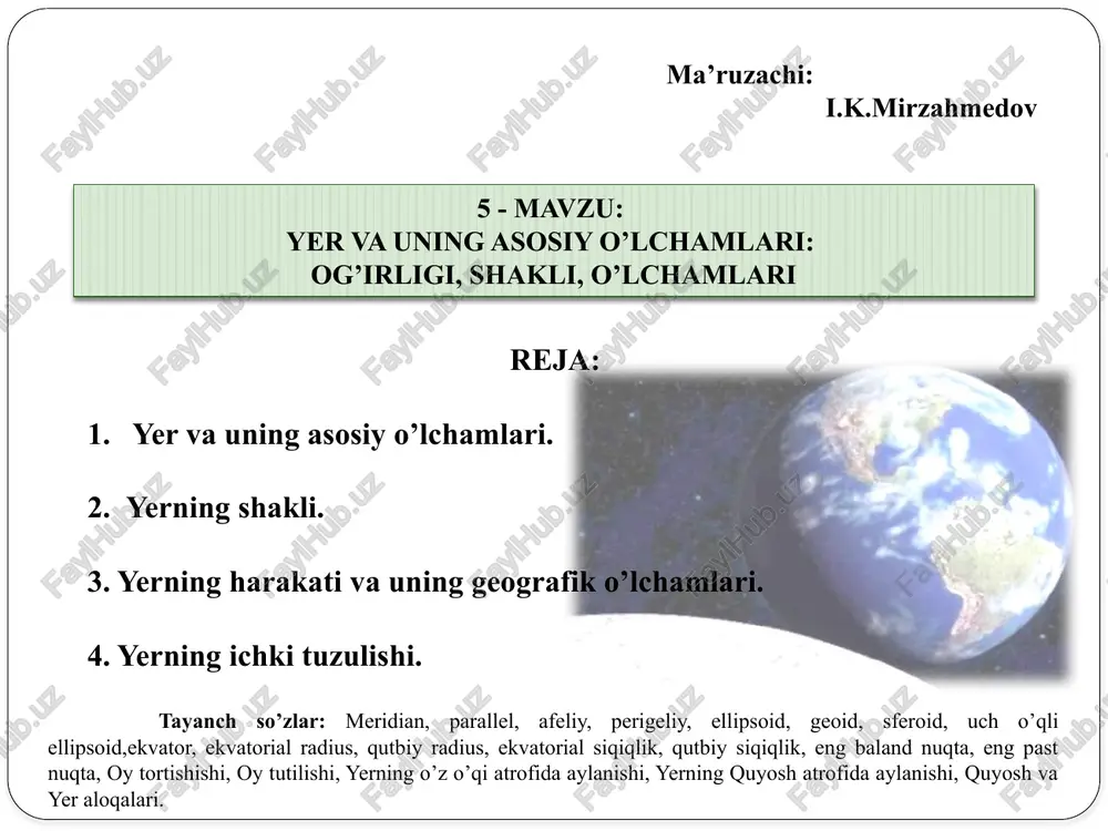 yer va uning asosiy o’lchamlari — PPTX