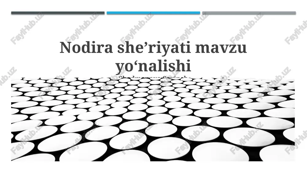 nodira sheʼriyati mavzu yoʻnalishi — PPTX