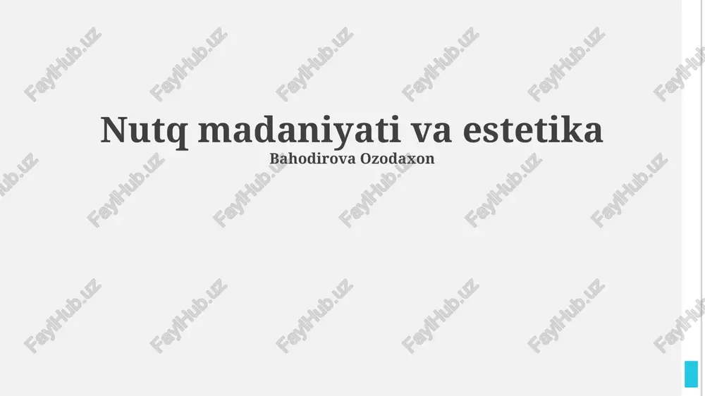 nutq madaniyati va estetika — PPTX