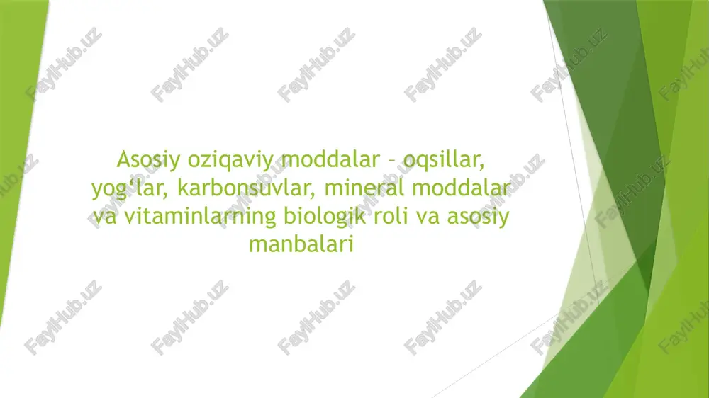 asosiy ozuqaviy moddalar-oqsillar yog'lar — PPTX