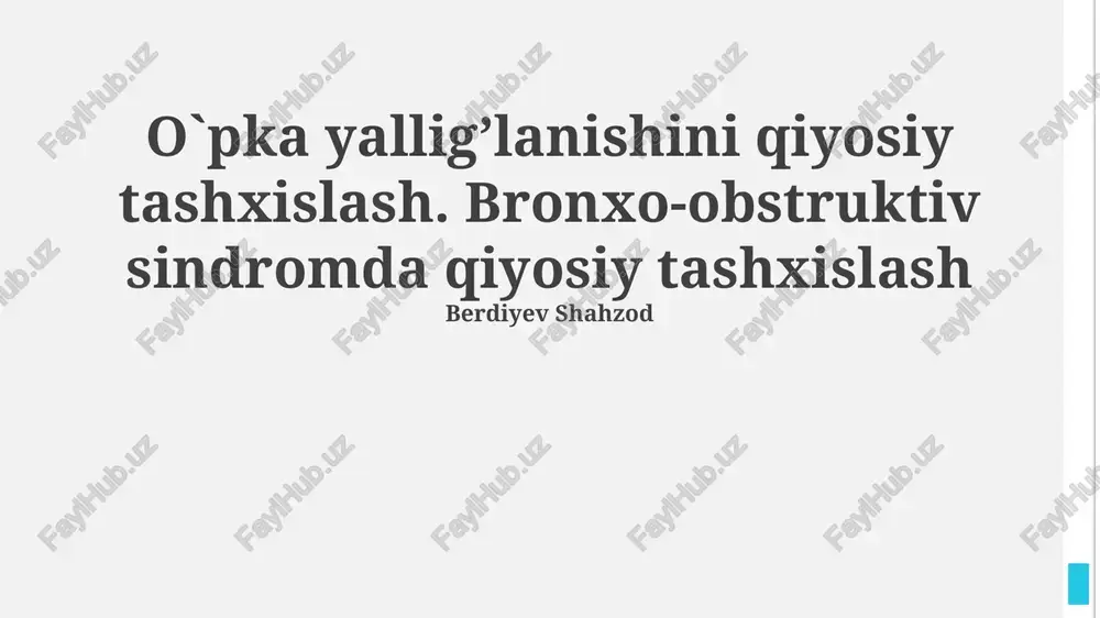 bronxo-obstruktiv sindrom va boshqa kasalliklar o'rtasidagi farqlar — PPTX