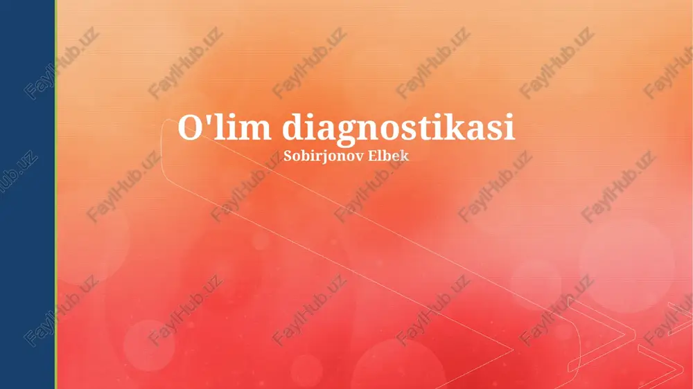 o'lim diagnostikasi — PPTX