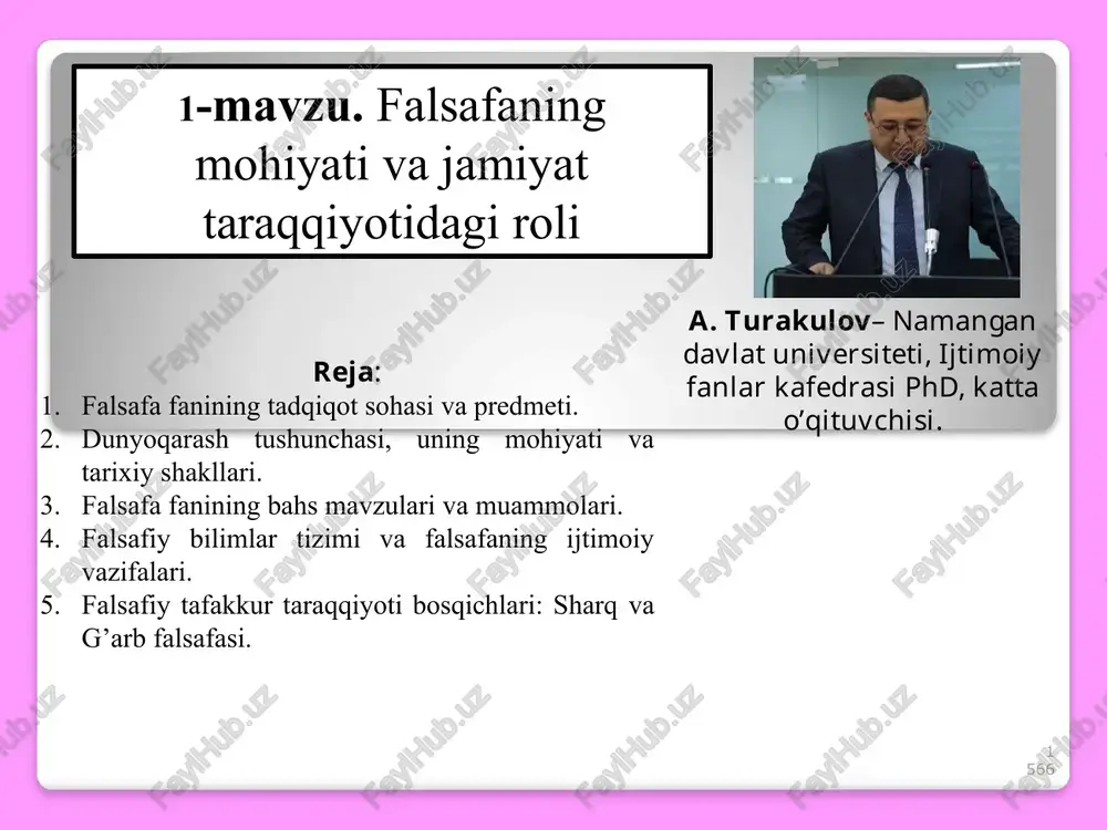 falsafafanining predmeti, mazmuni vajamiyatdagi roli — PPTX