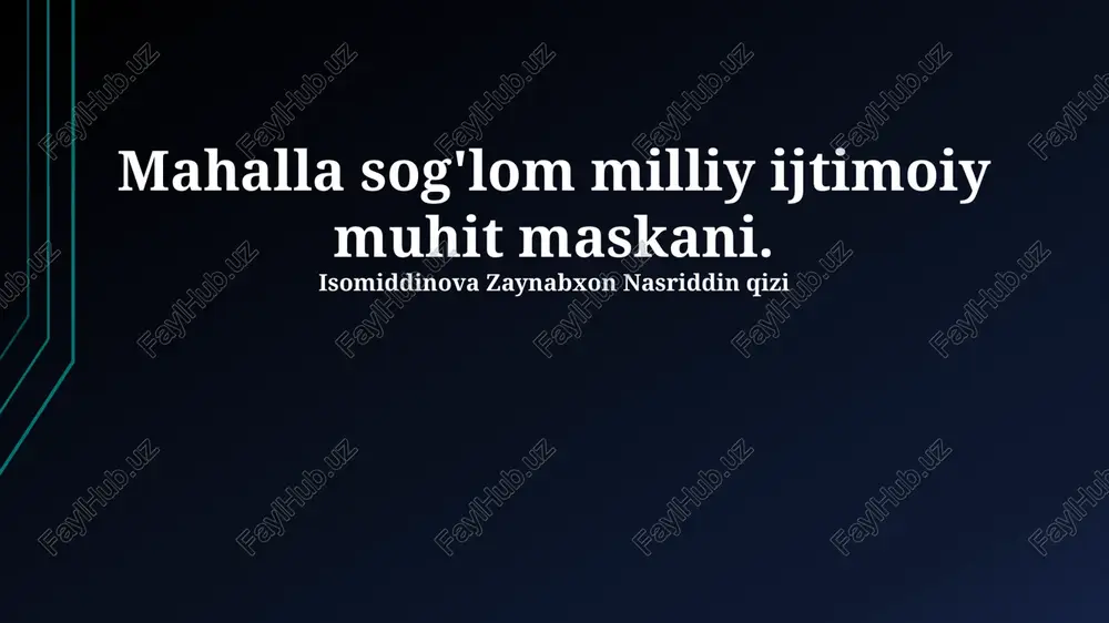 mahalla kelajagi — PPTX