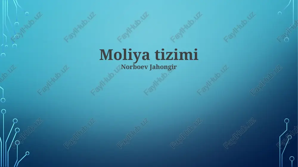 moliya tizimi — PPTX