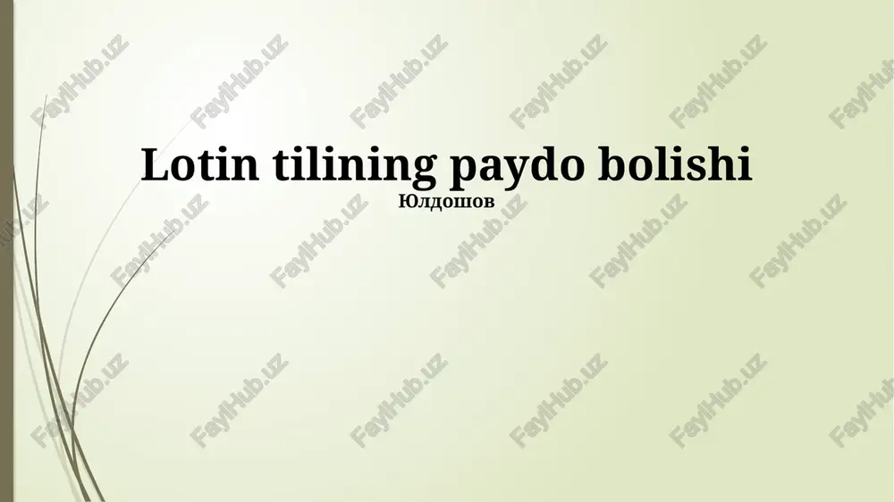 lotin tilining kelib chiqishi — PPTX