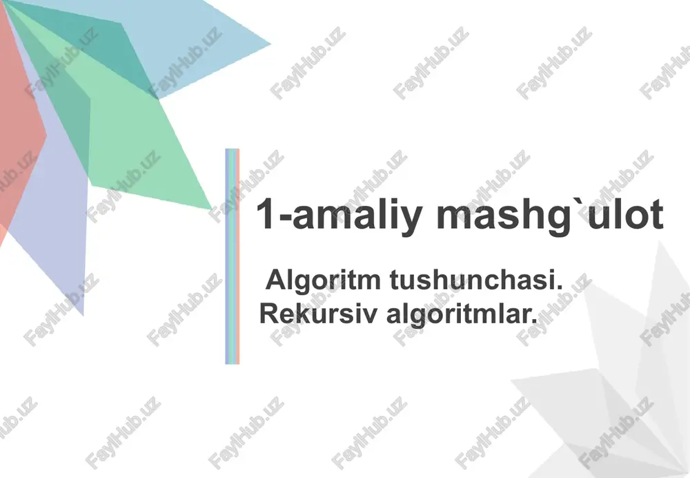 algoritm tushunchasi — PPTX
