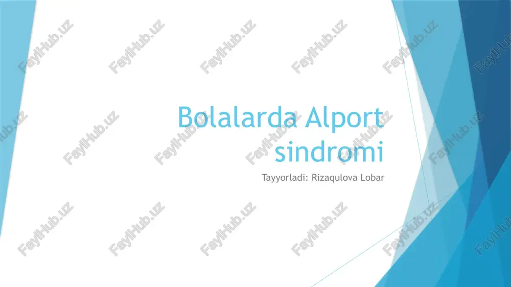 bolalarda alport sindromi — PPTX