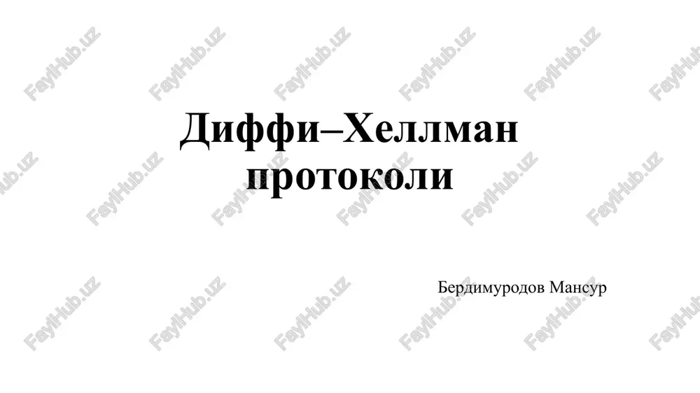 diffi–xellman protokoli — PPTX