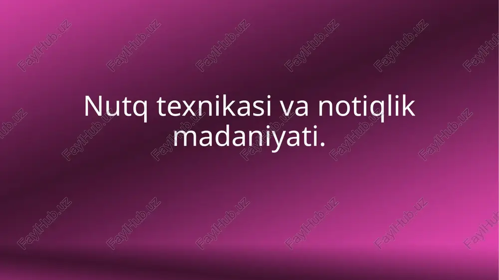 nutq texnikasi va qadriyat — PPTX