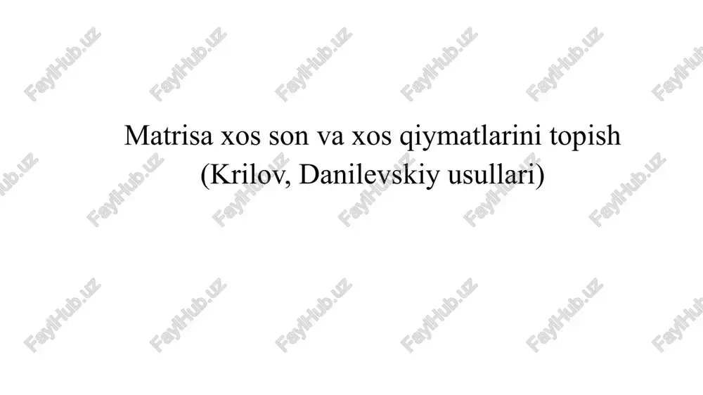 matrisaxossonvaxosqiymatlarinitopish — PPTX