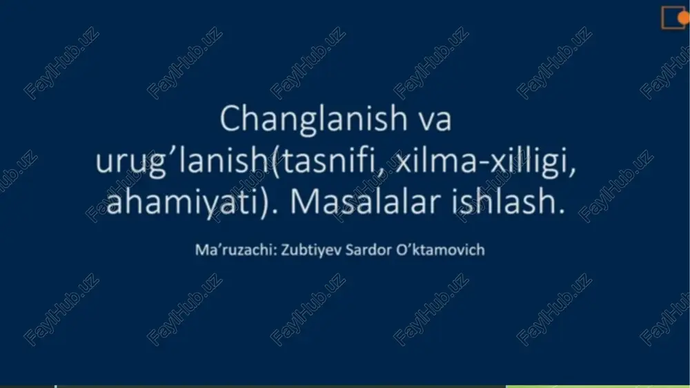 changlanish va urug lanish — PPTX
