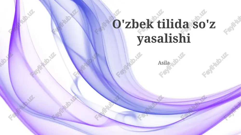 o'zbek tilida so'z yasalishi — PPTX