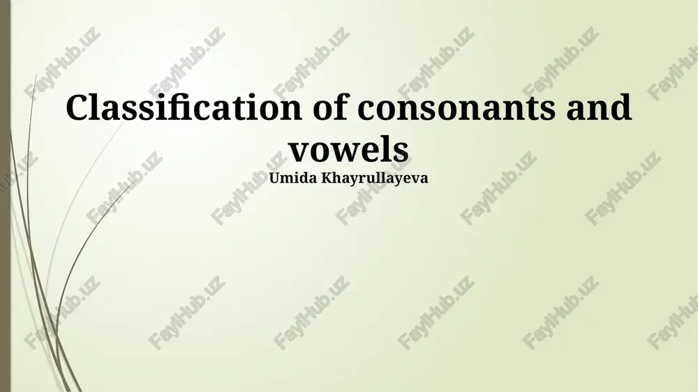 classification of consonants and vowels — PPTX