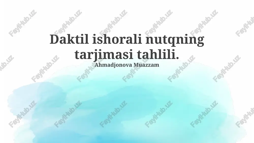 ishora tili tarjimasi tahlili — PPTX
