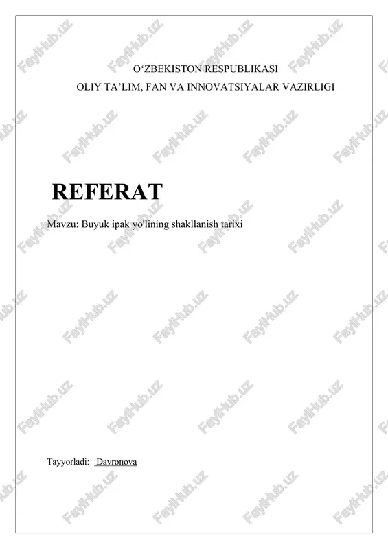 buyuk ipak yo'lining shakllanish tarixi — DOCX