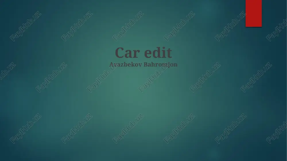 avtomobil tahriri (car editing) — PPTX
