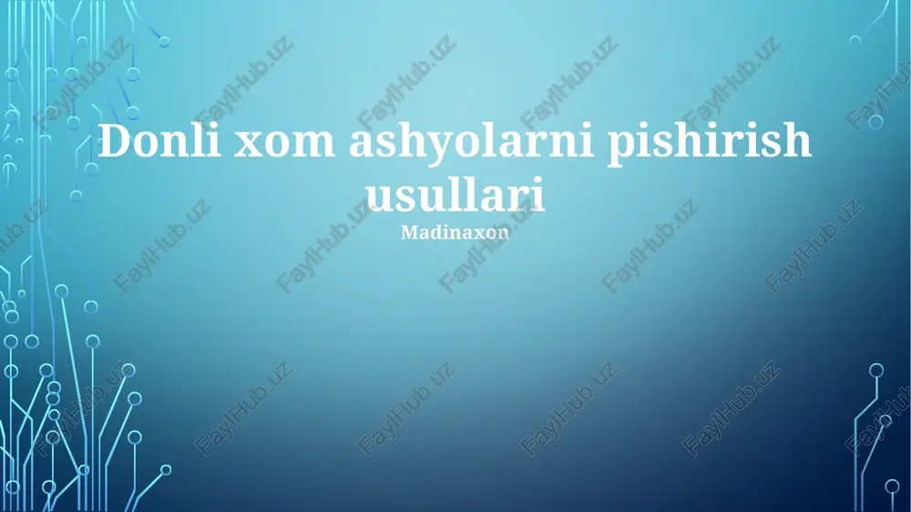 donli xom ashyolarni pishirish usullari — PPTX