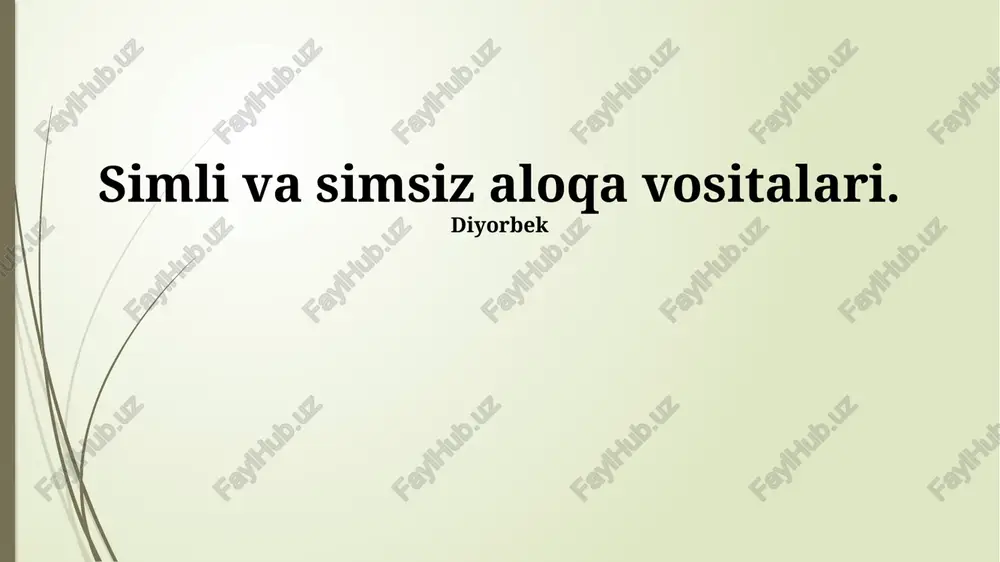 simli va simsiz aloqa vositalari — PPTX