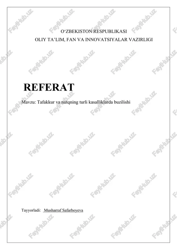 tafakkur va nutqning turli kasalliklarda buzilishi — DOCX