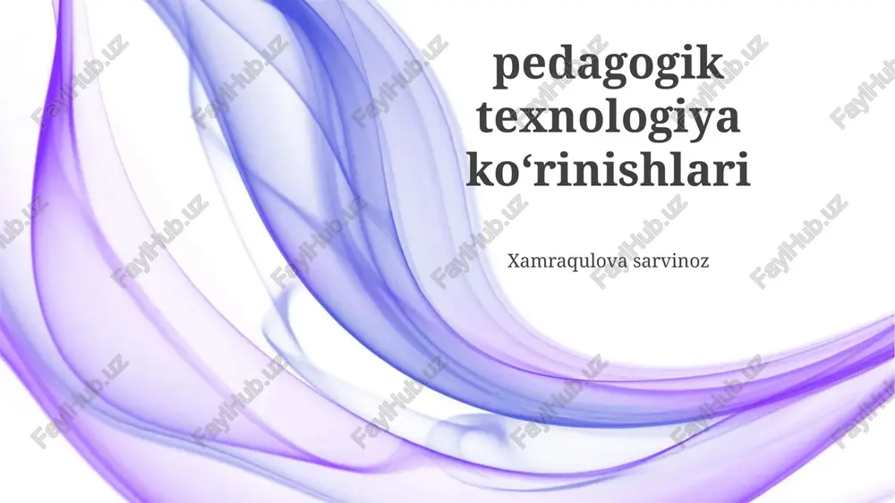 pedagogik texnologiya koʻrinishlari — PPTX
