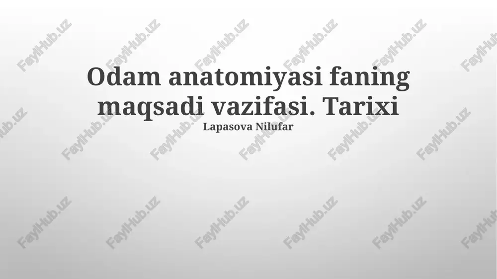 inson anatomiyasi fani — PPTX
