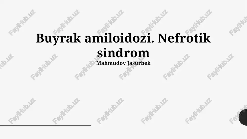 buyrak amiloidozi. nefrotik sindrom — PPTX