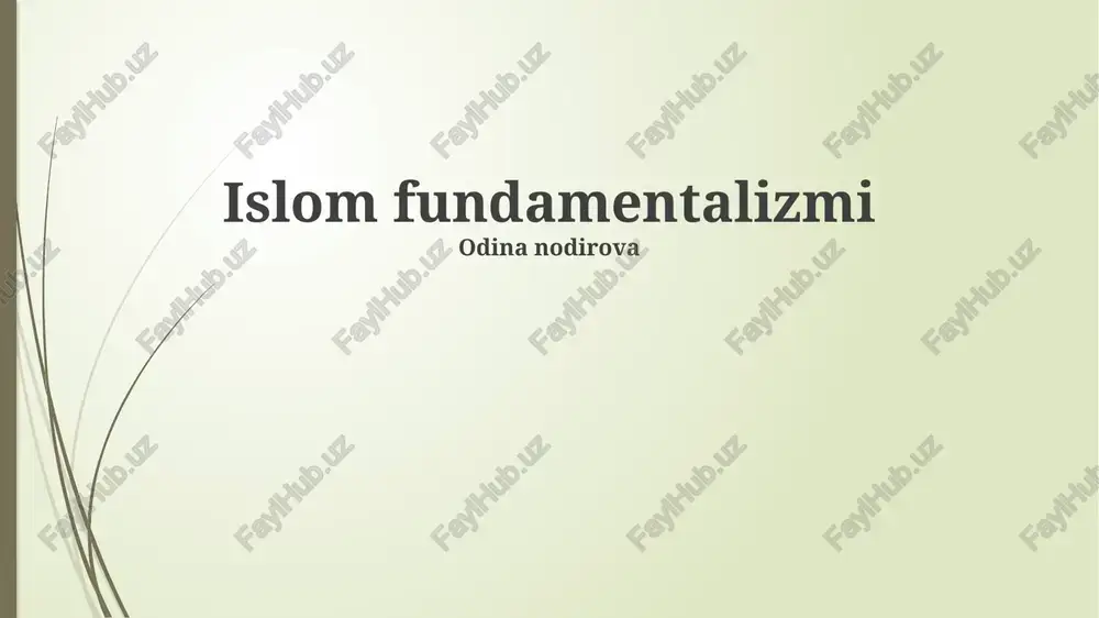 islom fundamentalizmi — PPTX